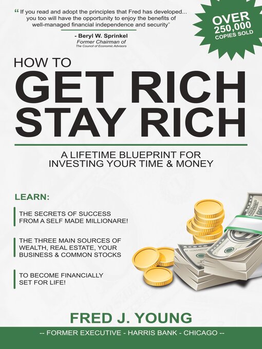 Title details for How to Get Rich, Stay Rich and Be Happy by Fred J. Young - Available